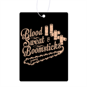 Blood Sweat & Boomsticks Air Freshener