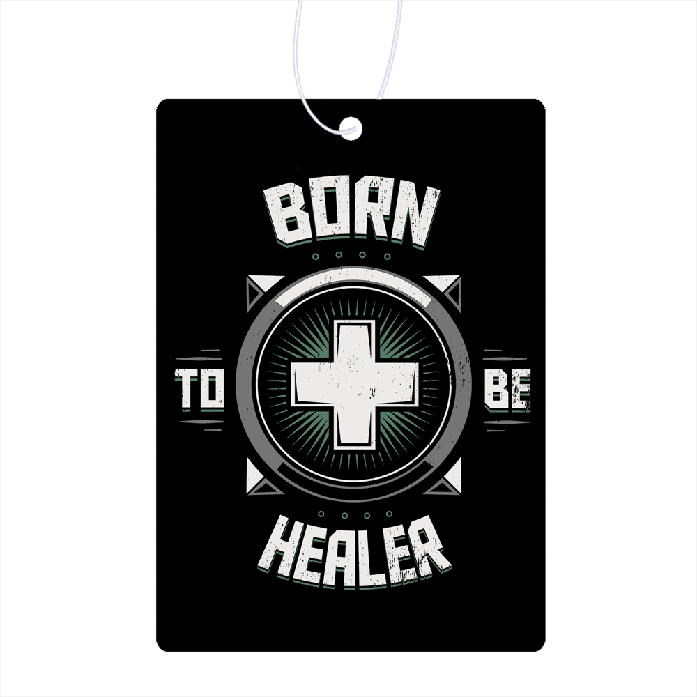 Born To Be Healer Air Freshener