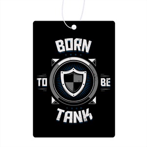 Born To Be Tank  Air Freshener