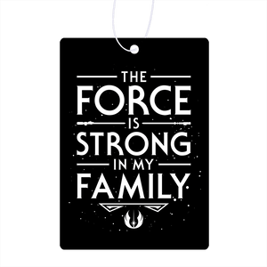 The Force Of The Family Air Freshener